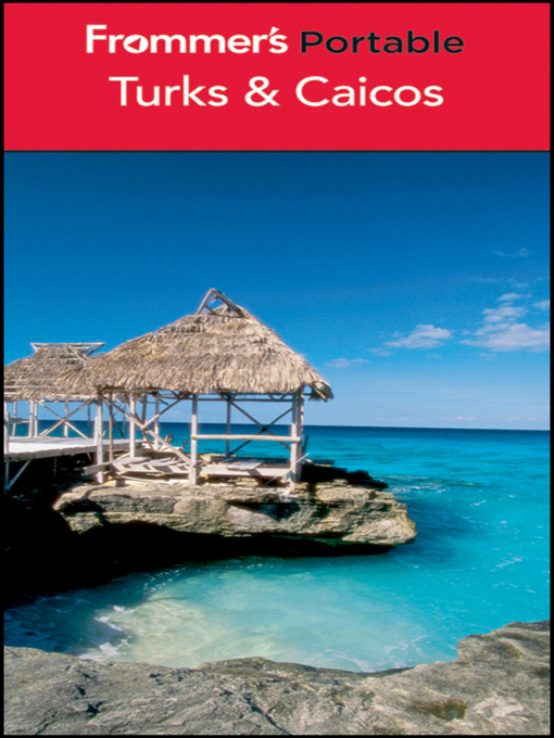 Title details for Frommer's Portable Turks and Caicos by Alexis Lipsitz Flippin - Available